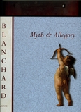 2008-Jacques Blanchard: Myth and Allegory.